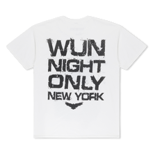 Load image into Gallery viewer, WUN NIGHT ONLY NEW YORK TEE
